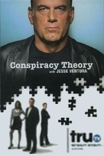 Watch Conspiracy Theory with Jesse Ventura Xmovies8